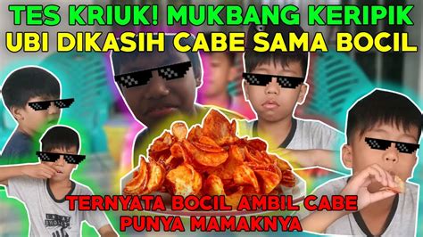 Tes Kriuk Mukbang Keripik Ubi Di Kasih Cabe Auto Pedas Youtube