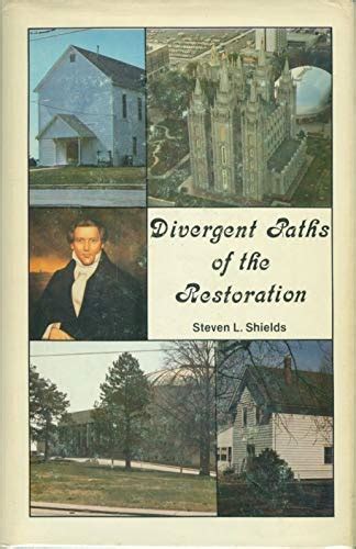 Divergent Paths Of The Restoration A History Of The Latter Day Saint