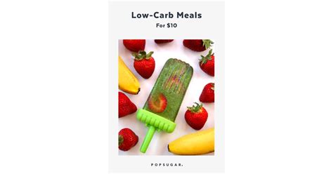 Low Carb Meals For 10 Popsugar Fitness Photo 17