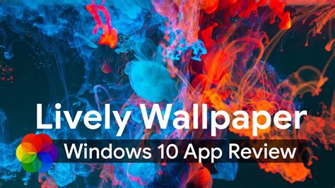 Lively Wallpaper Windows App Review YouTube