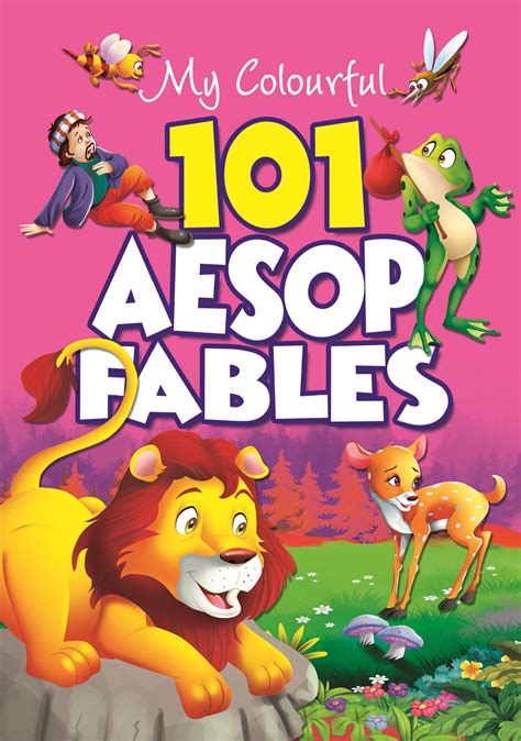 My Colourful 101 Aesop Fables Mind To Mind Books Store