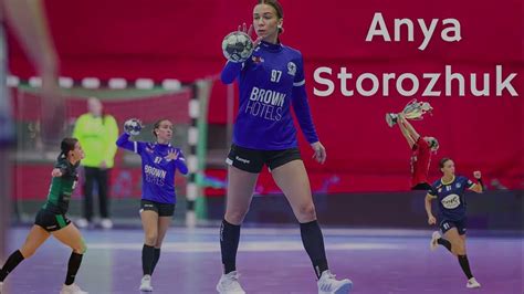 Anya Storozhuk Handball Highlights 2023 Youtube