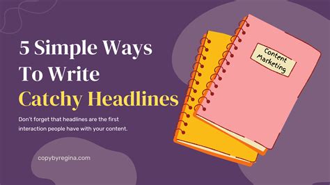 How To Write Catchy Headlines In 5 Simple Steps Copy By Regina