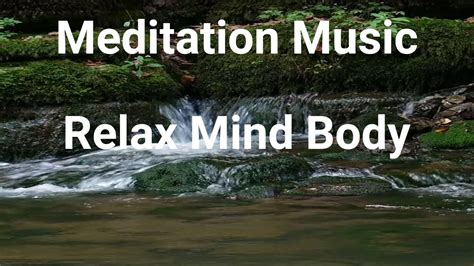 Meditation Music Relax Mind Body Vol272 Youtube