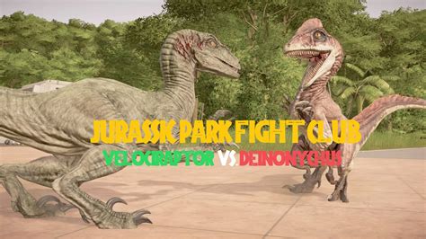 Jp Fight Club Velociraptor Vs Deinonychus By Sideswipe217 On Deviantart