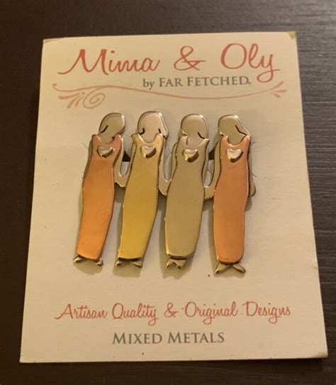 Four Sisters Pin 4 Best Friends Brooch Far Fetched Mima And Oly For Sale