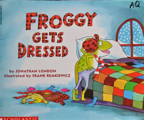 Book Blab Blithering By A Book Lover Froggy Gets Dressed Winter