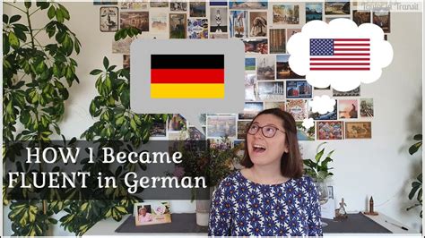 If your goal is to become fluent in german in 3 months, you've got to set some clear and concrete milestones to keep track of your progress. HOW I Became FLUENT in German - 5 Ways to Learn German ...