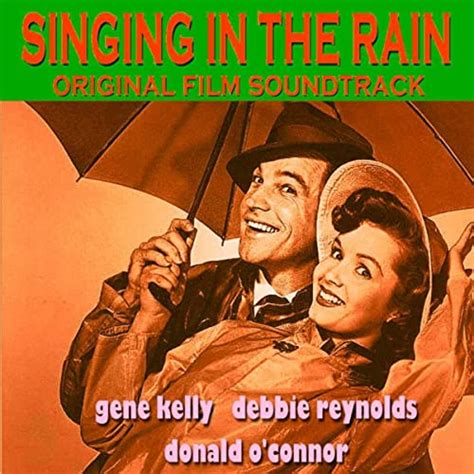Singing In The Rain Original Film Soundtrack By Various Artists On