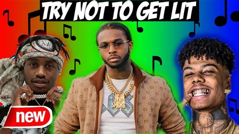 Try Not To Get Lit 2020 Pop Smoke Lil Tjay Blueface Tory Lanez Etc