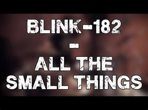 All the small things true care, truth brings i'll take one lift your ride best trip. Blink-182 - All The Small Things (Drum Cover by Alex ...