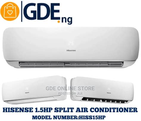Hisense 15hp Split Air Conditioners In Lagos Island Eko Home Appliances Gde Online Store