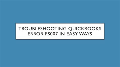 Ppt Easy Steps To Solve Quickbooks Error Ps Powerpoint