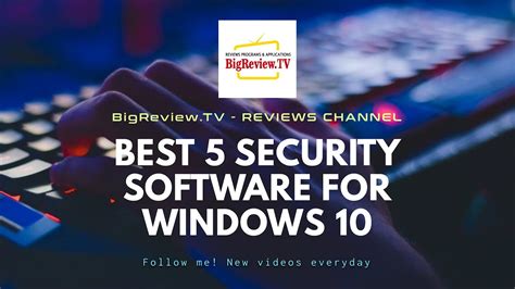 Best 5 Security Software For Windows 10 Youtube