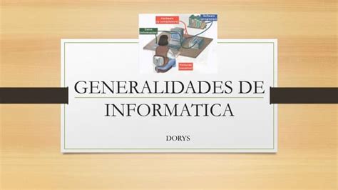 Generalidades De Informatica Ppt