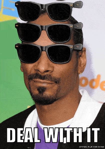 Snoop Dog Deal With It  Find And Share On Giphy