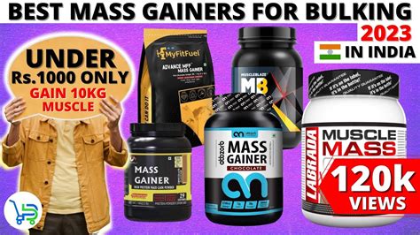 Best Mass Gainer Under Rs Best Mass Gainers For Bulking In India Best Mass Gainer In