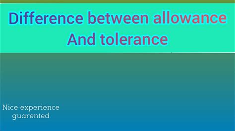 Difference Between Allowance And Tolerance 💥💎 Youtube