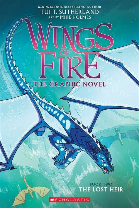 The Lost Heir (Wings of Fire Graphic Novel 2): A Graphix Book by Tui T