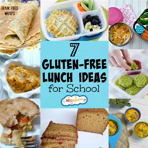 7 Gluten Free Lunch Ideas For School Momables