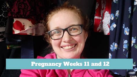 pregnancy update for weeks 11 and 12 mask update youtube