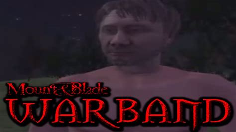 Looting Looters Mount Blade Warband STREAM HIGHLIGHTS YouTube
