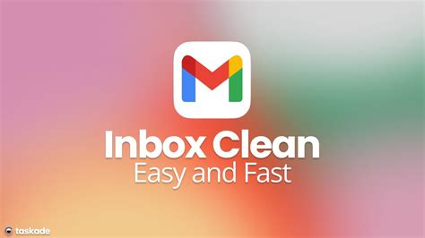 How To Keep Your Email Inbox Clean ️ Easy And Fast 🤩 Youtube
