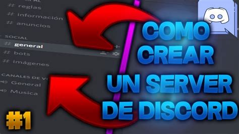 Tutorial I Cómo Crear Un Servidor De Discord Profesional Medio 1