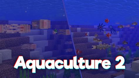 Aquaculture 2 Mod For Minecraft 1 18 1 1 17 1 1 16 5