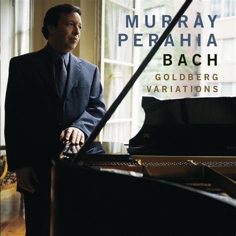 Bach Goldberg Variations Bwv 988 Johann Sebastian Bach Murray Perahia