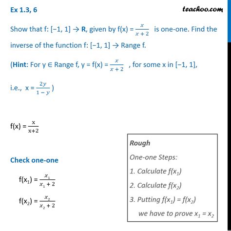 ex 1 3 6 show f x x x 2 is one one find inverse of f