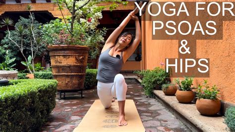 Minutes Yoga For Tight Psoas Hips Release Tight Hips Lower