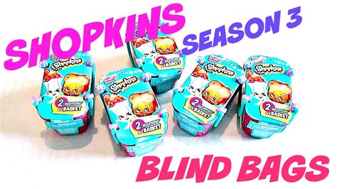 Shopkins Season 3 Blind Baskets Blind Bags Opening And Review Youtube