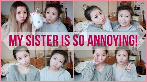 10 reasons why sisters are annoying youtube