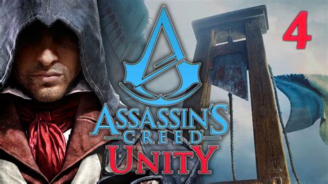 Assassin S Creed Unity Pt 4 Rebirth YouTube