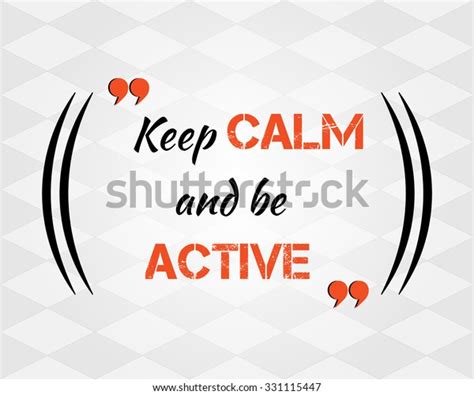Keep Calm Inspirational Quote Concept Vector Stock Vector Royalty Free
