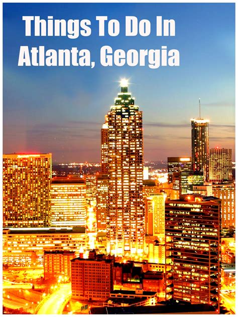 Things To Do In Atlanta Georgia
