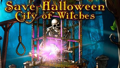 Save Halloween City Of Witches Pcgamingwiki Pcgw Bugs Fixes