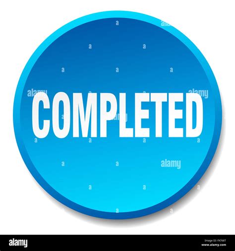 Completed Round Blue Sticker Isolated Hi Res Stock Photography And