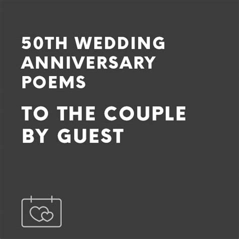 50th Golden Wedding Anniversary Poems To The Couple By Guest