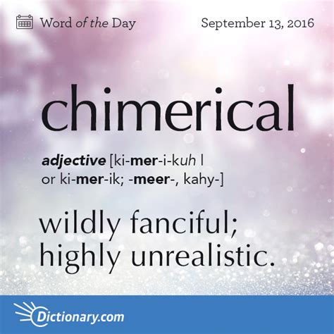 Chimerical Word Of The Day