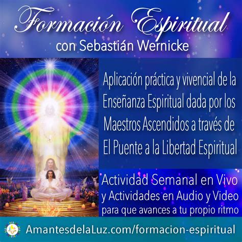Formación Espiritual Con Sebastián Wernicke Amantes De La Luz
