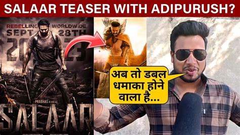 Salaar Teaser With Adipurush Movie Prabhas Salaar Official Teaser