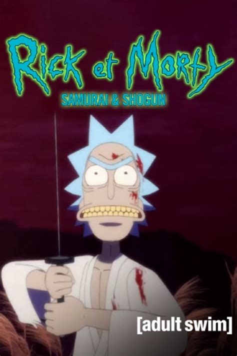 Rick And Morty Samurai And Shogun 2020