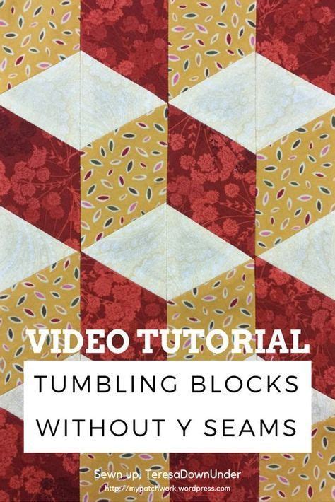 Video Tutorial Tumbling Blocks With No Y Seams Tumbling Blocks Quilt