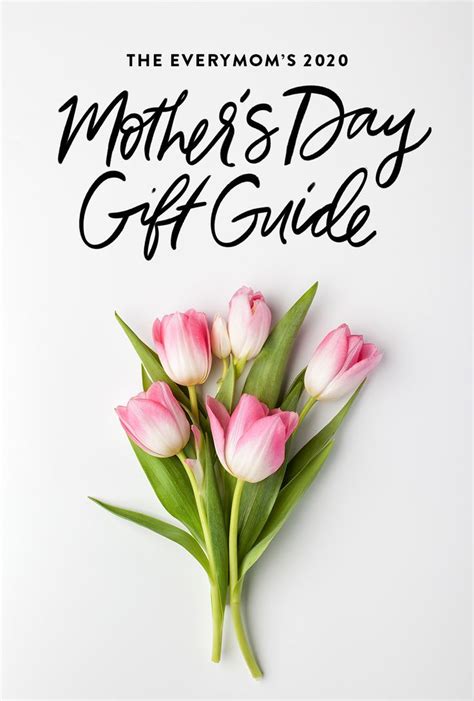 The Everymoms 2020 Mothers Day T Guide The Everymom Best
