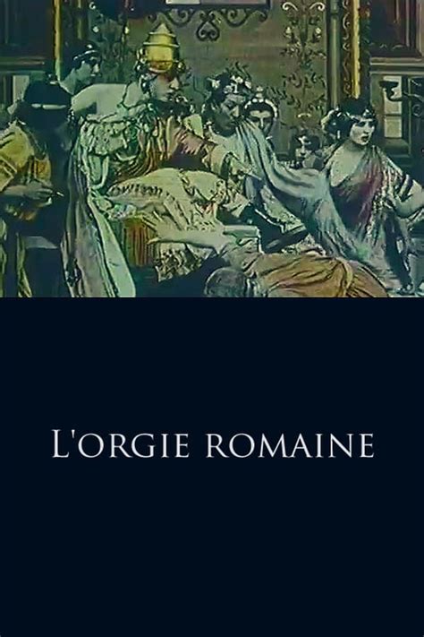 l orgie romaine 1911 filmow