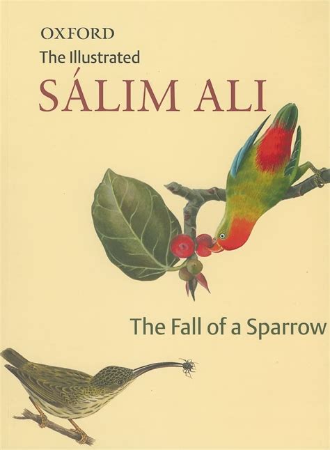 Buy The Illustrated Salim Ali The Fall Of A Sparrow Book Online At Low