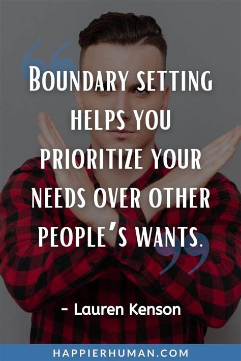 75 Boundaries Quotes About Setting Limits In Your Relationships