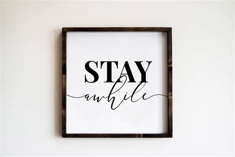 Stay Awhile 24x24 Hand Painted Wood Sign Farmhouse Rustic